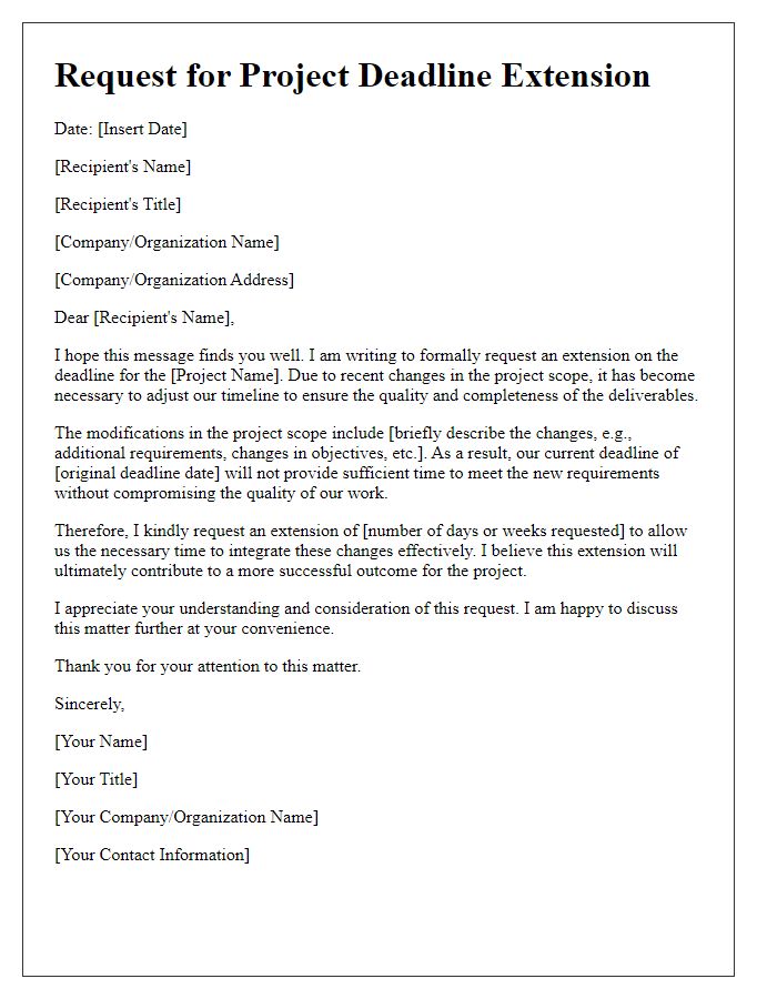 Letter template of project deadline extension request due to changes in project scope