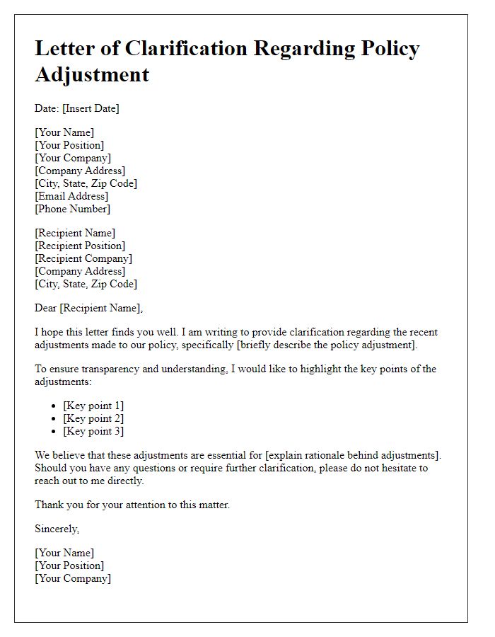 Letter template of Clarification regarding Policy Adjustment