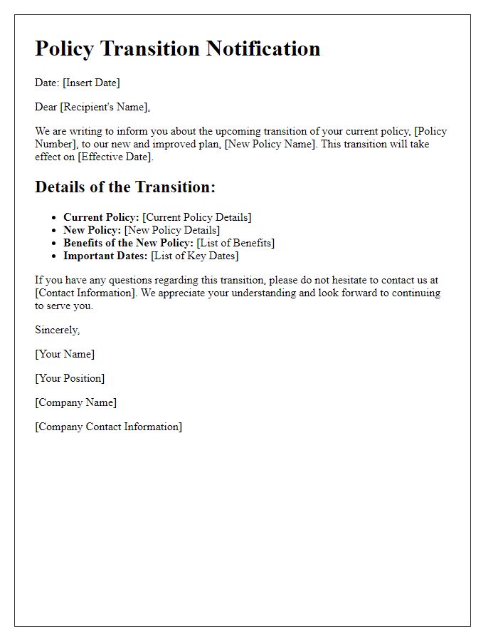 Letter template of Details on Policy Transition