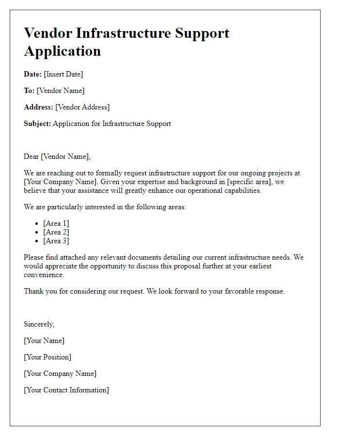 Letter template of vendor infrastructure support application