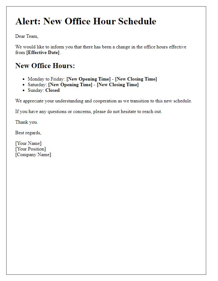 Letter template of alert on new office hour schedule