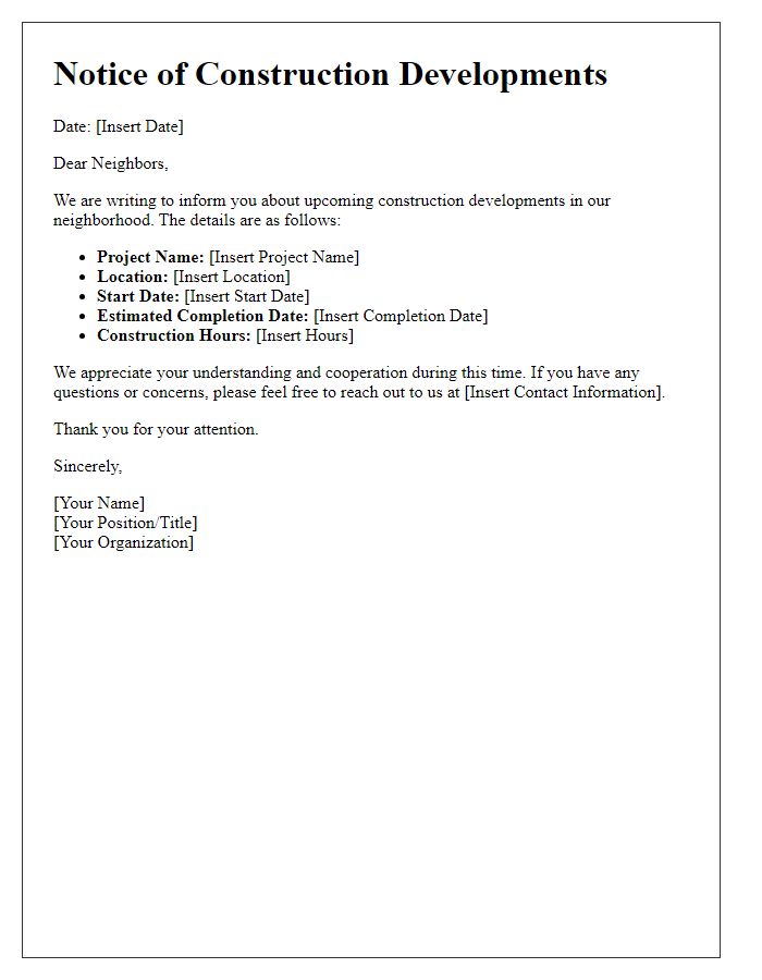 Letter template of notice for neighborhood construction developments