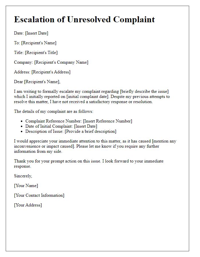 Letter template of escalation regarding unresolved complaint.