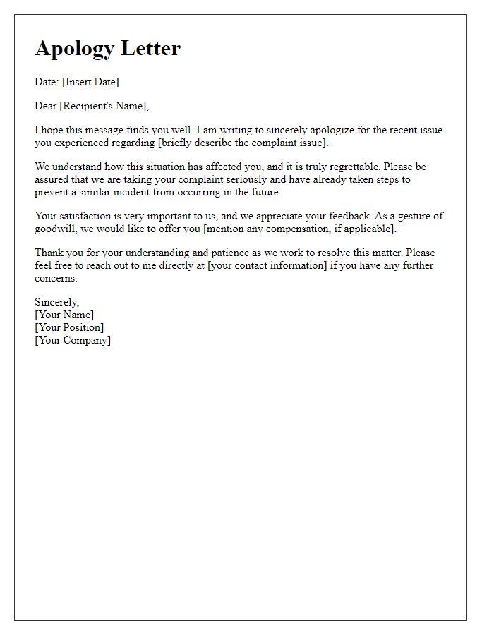 Letter template of sincere apology for complaint issue.