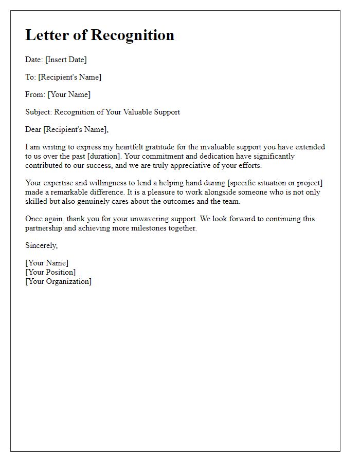 Letter template of recognition for your valuable support.