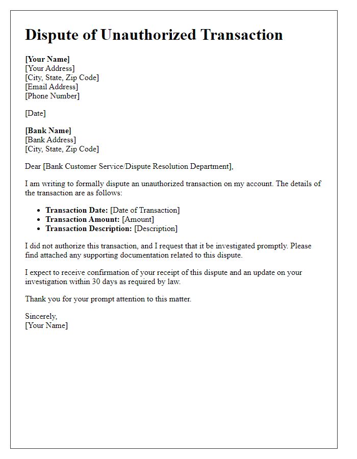 Letter template of dispute regarding an unauthorized transaction