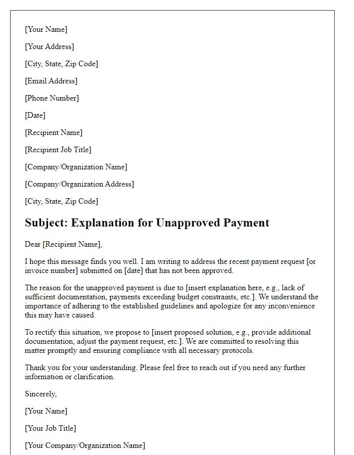 Letter template of explanation for unapproved payment