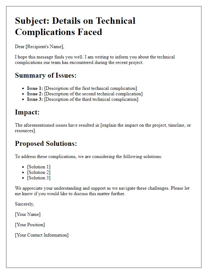 Letter template of details on technical complications faced