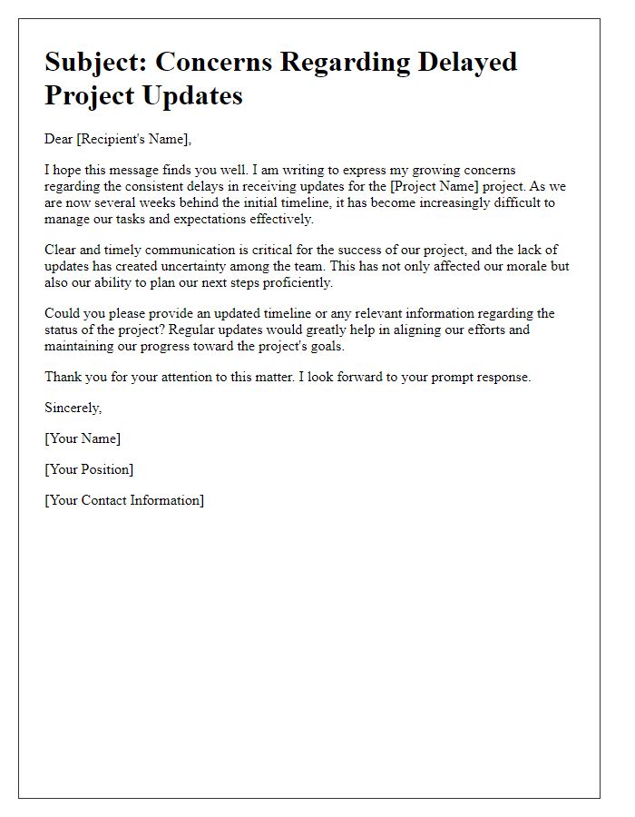 Letter template of discontent about late project updates.