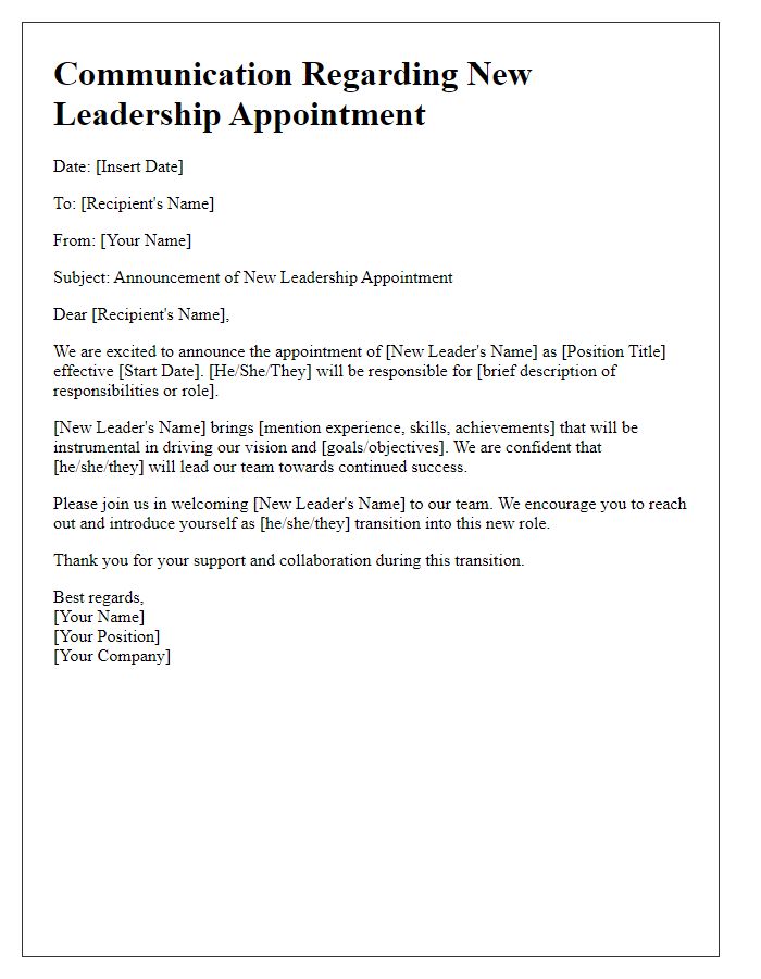 Letter template of communication regarding new leadership appointment