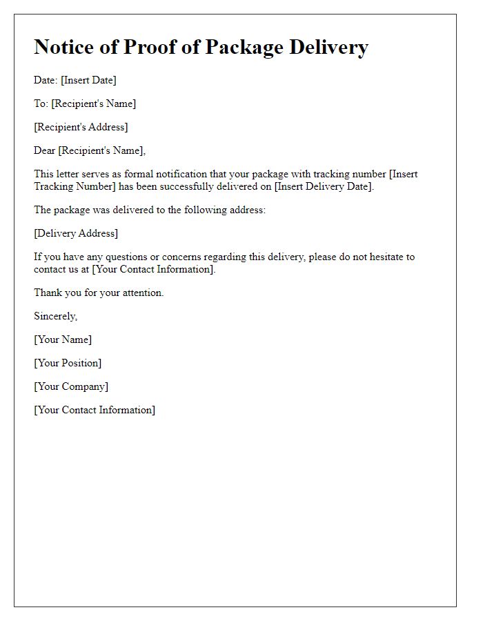 Letter template of notice for proof of package delivery