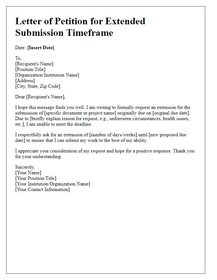 Letter template of petition for extended submission timeframe