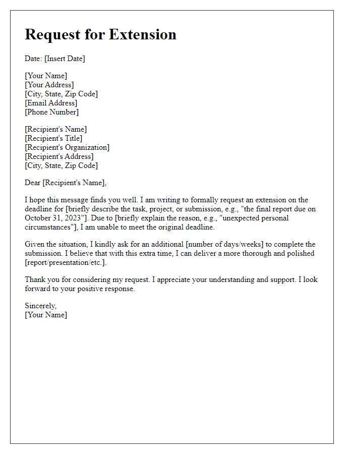 Letter template of plea for additional time to submit