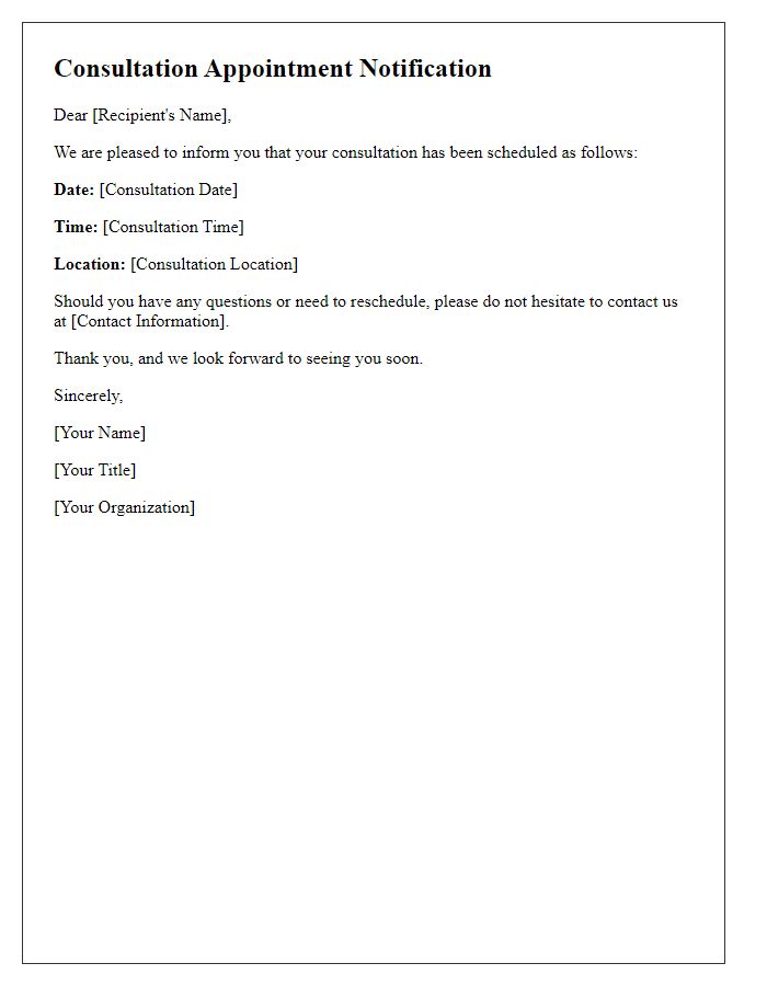 Letter template of notification for a consultation date.