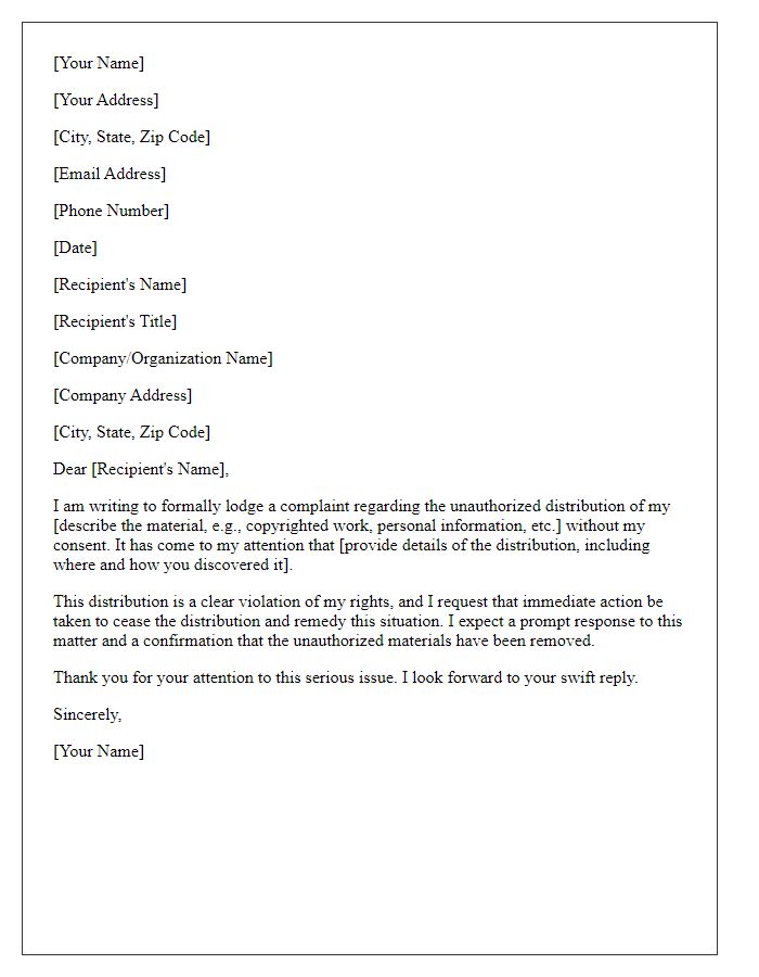 Letter template of formal complaint about unauthorized distribution