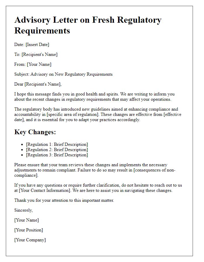 Letter template of advisory on fresh regulatory requirements.