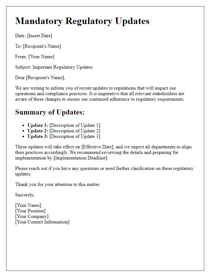 Letter template of details on mandatory regulatory updates.