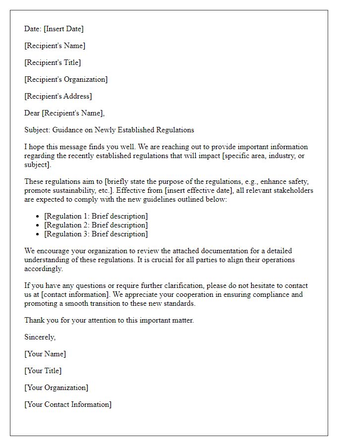 Letter template of guidance on newly established regulations.