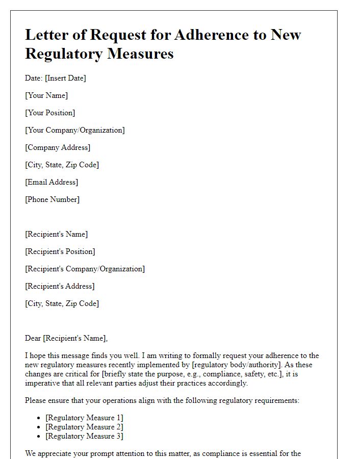 Letter template of request for adherence to new regulatory measures.