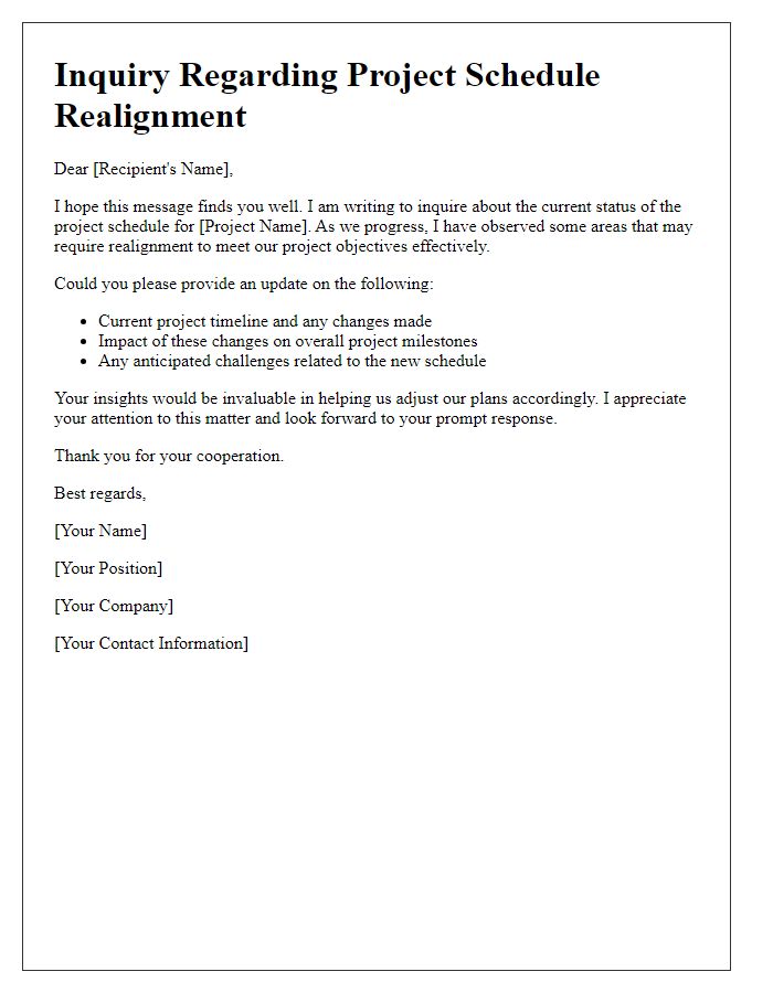 Letter template of inquiry regarding project schedule realignment