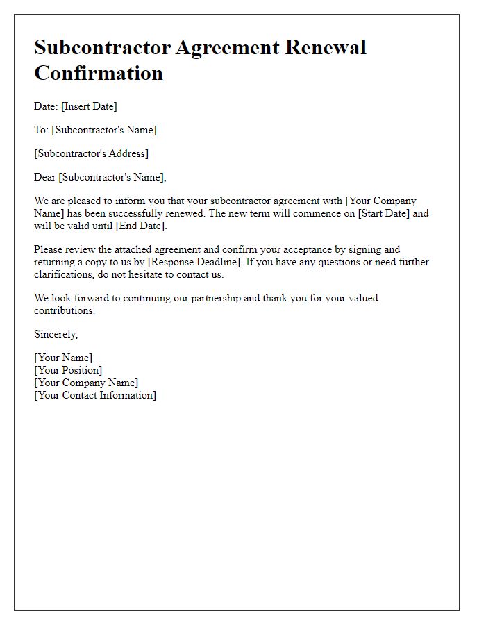 Letter template of subcontractor agreement renewal confirmation.