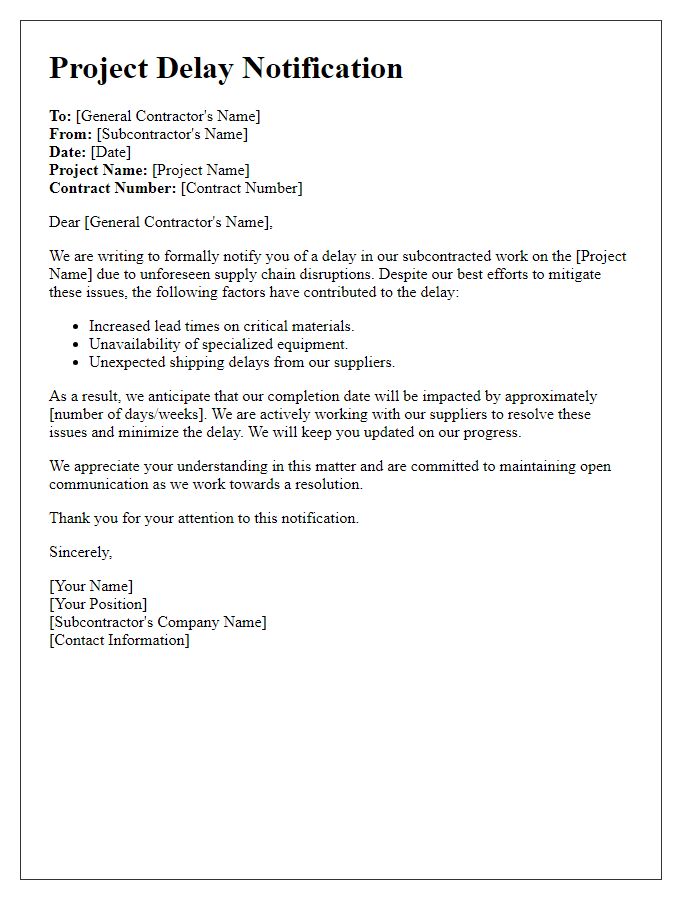 Letter template of subcontractor project delay notification related to supply chain disruptions