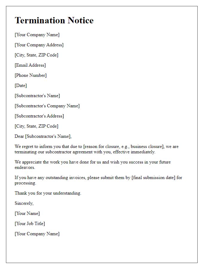 Letter template of subcontractor termination notice for business closure.