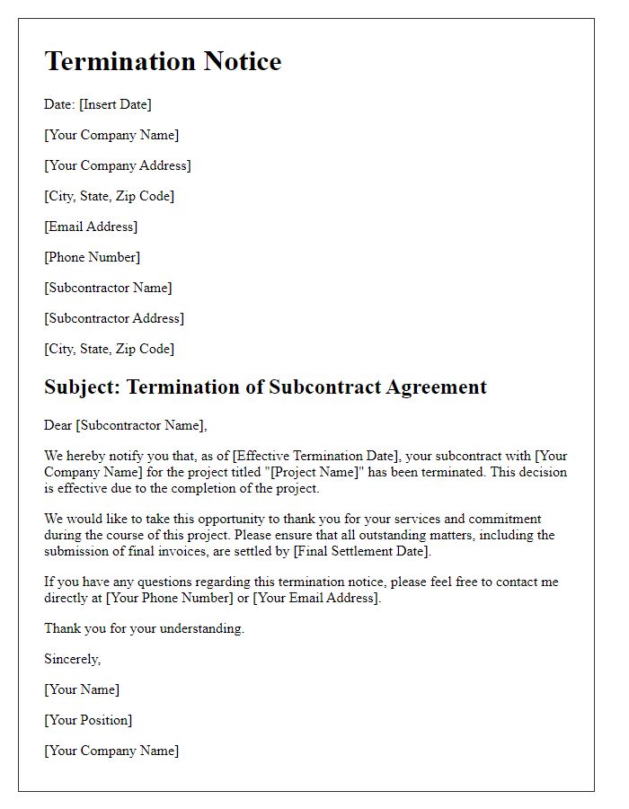 Letter template of subcontractor termination notice for project completion.