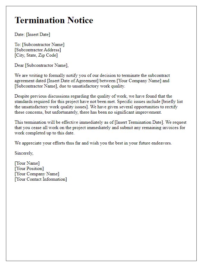 Letter template of subcontractor termination notice for unsatisfactory work quality.