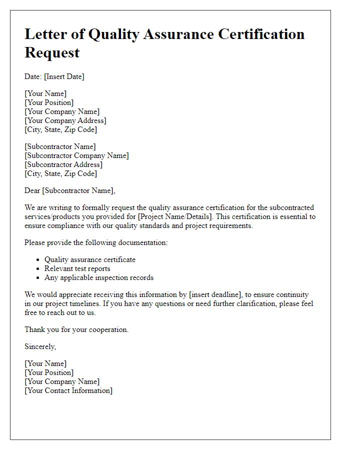 Letter template of subcontractor quality assurance certification request