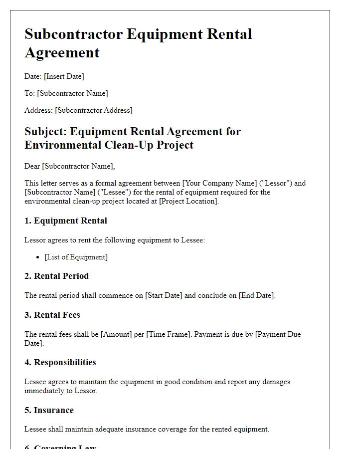 Letter template of subcontractor equipment rental agreement for environmental clean-up projects.