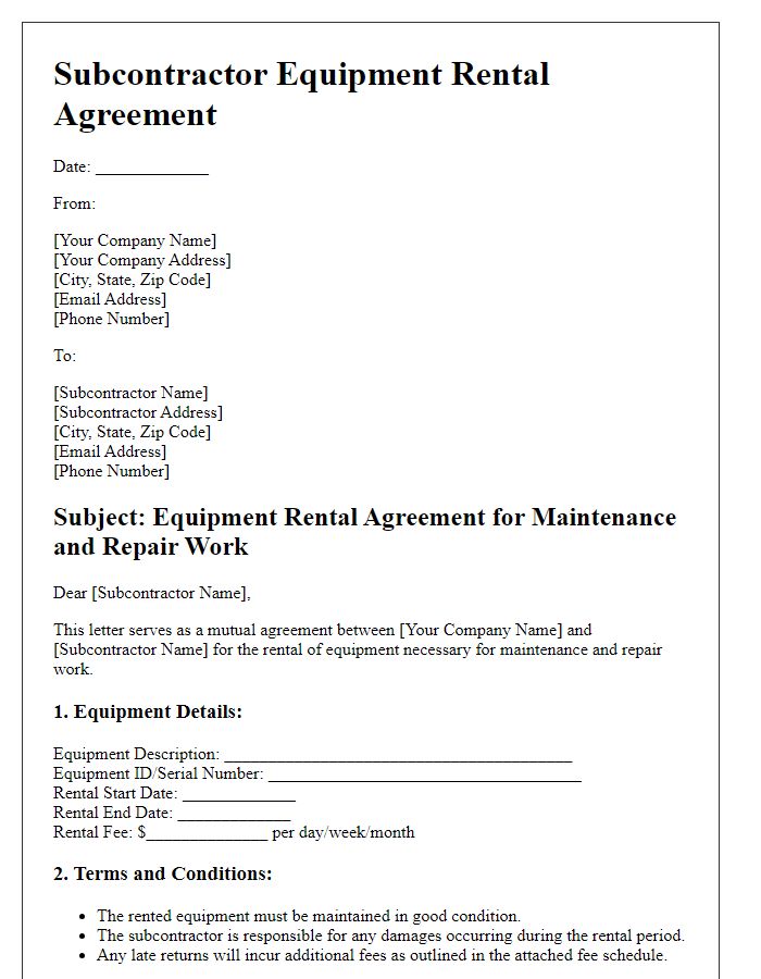 Letter template of subcontractor equipment rental agreement for maintenance and repair work.