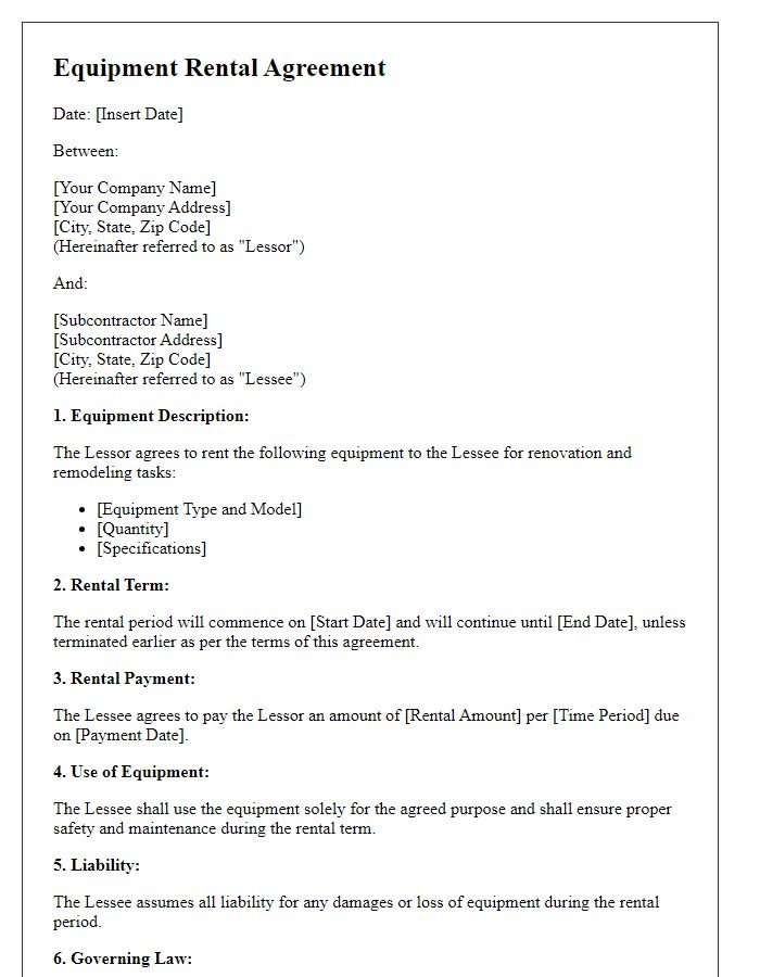 Letter template of subcontractor equipment rental agreement for renovation and remodeling tasks.