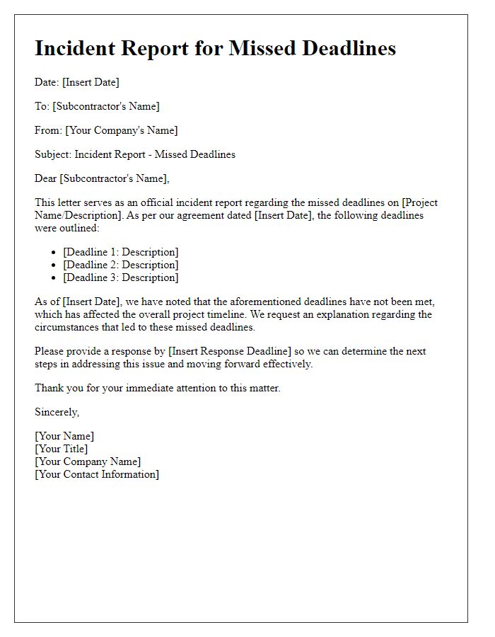 Letter template of subcontractor incident report for missed deadlines