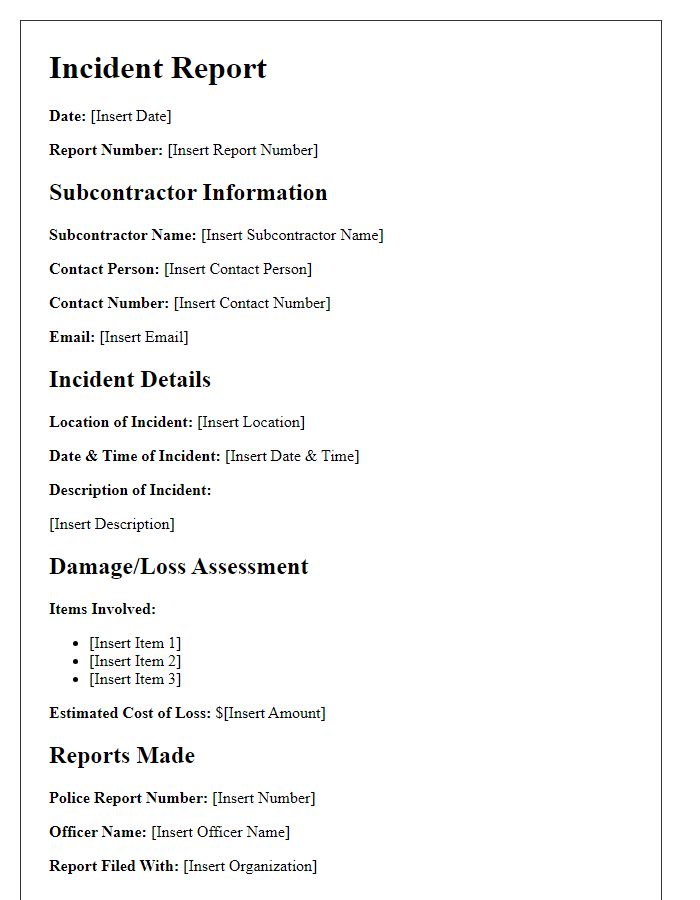 Letter template of subcontractor incident report for theft or vandalism