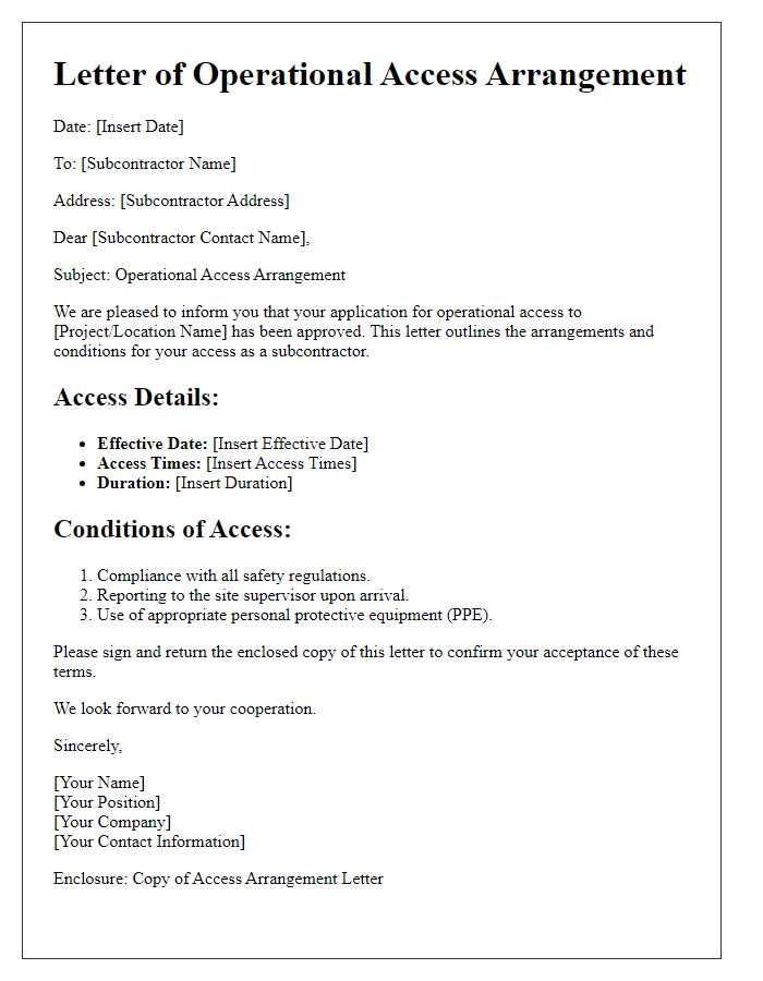 Letter template of subcontractor operational access arrangement.