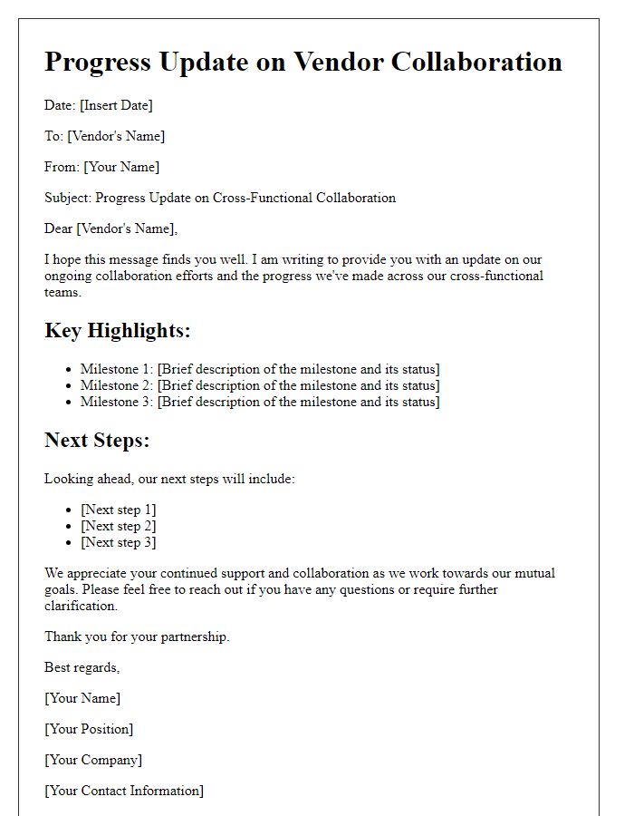 Letter template of progress update for vendor cross-functional team collaboration