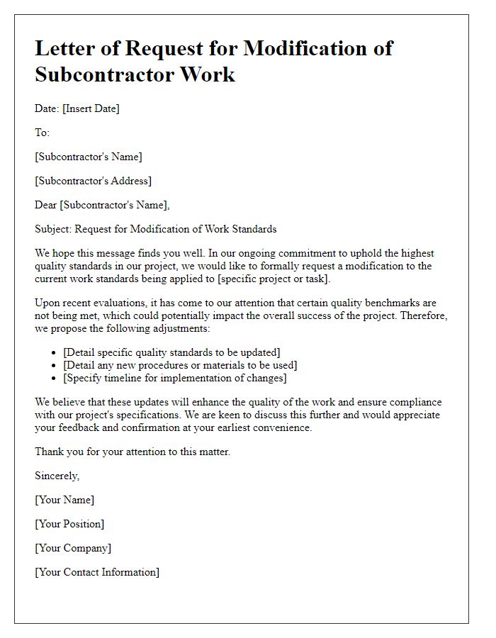 Letter template of subcontractor work modification request for quality standards update.