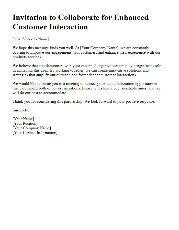 Letter template of vendor collaboration invitation for enhanced customer interaction