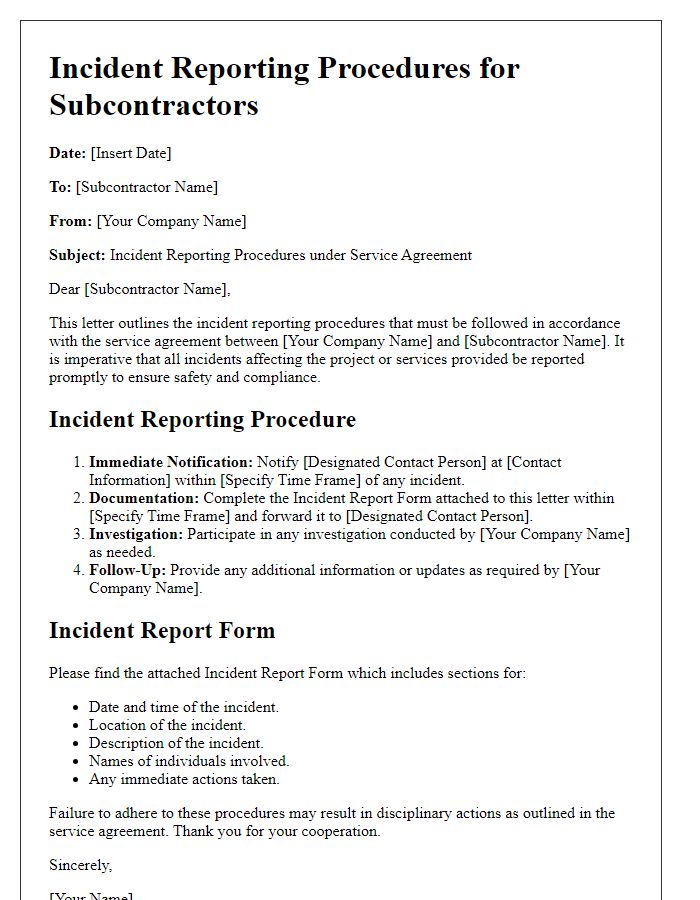 Letter template of incident reporting procedures for subcontractors in service agreements.