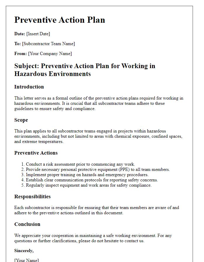 Letter template of preventive action plans for subcontractor teams in hazardous environments.