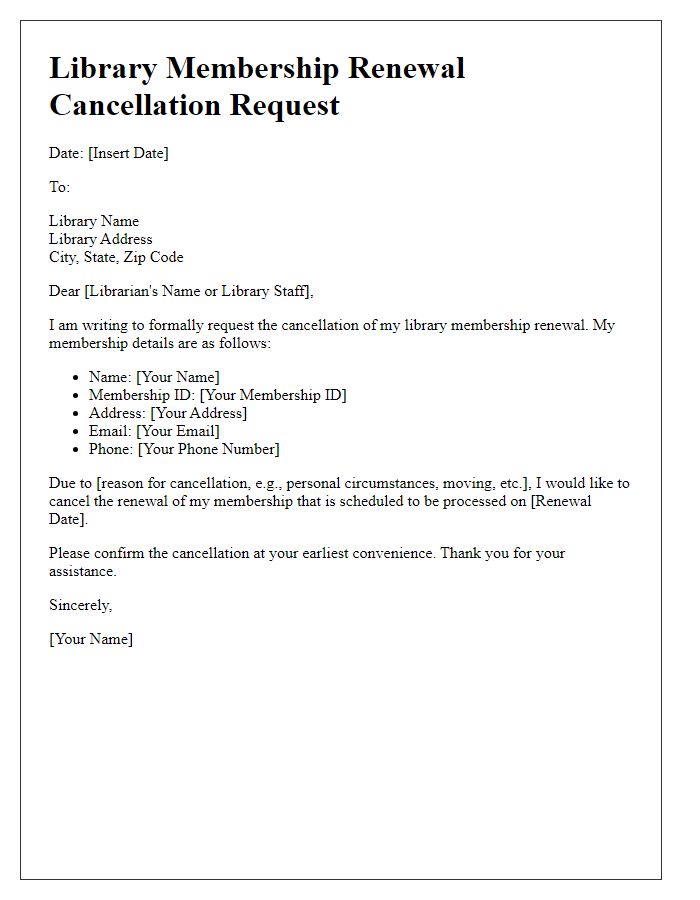 Letter template of library membership renewal cancellation request