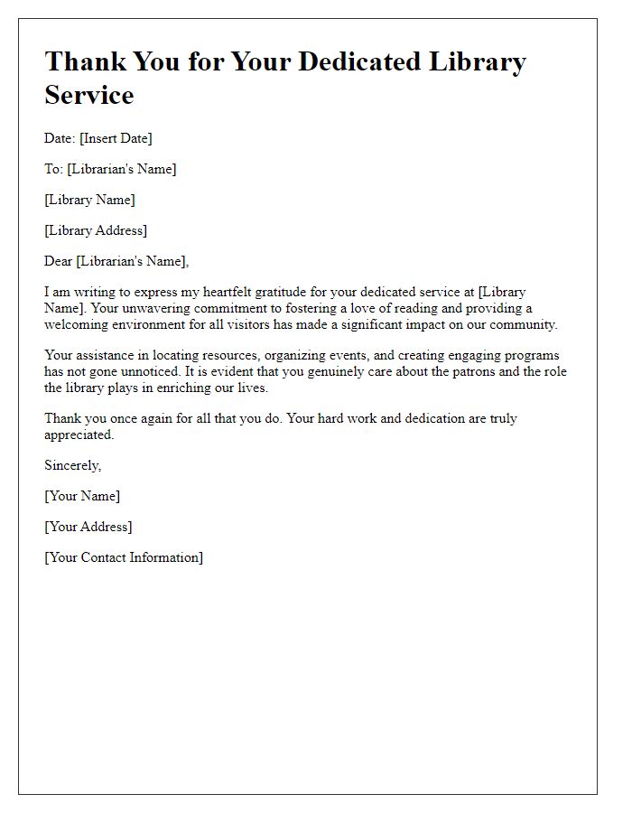 Letter template of thanks for dedicated library service