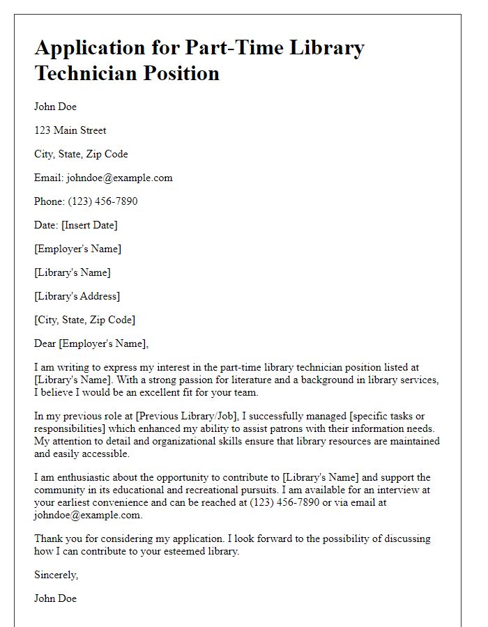 Letter template of seeking part-time library technician position.