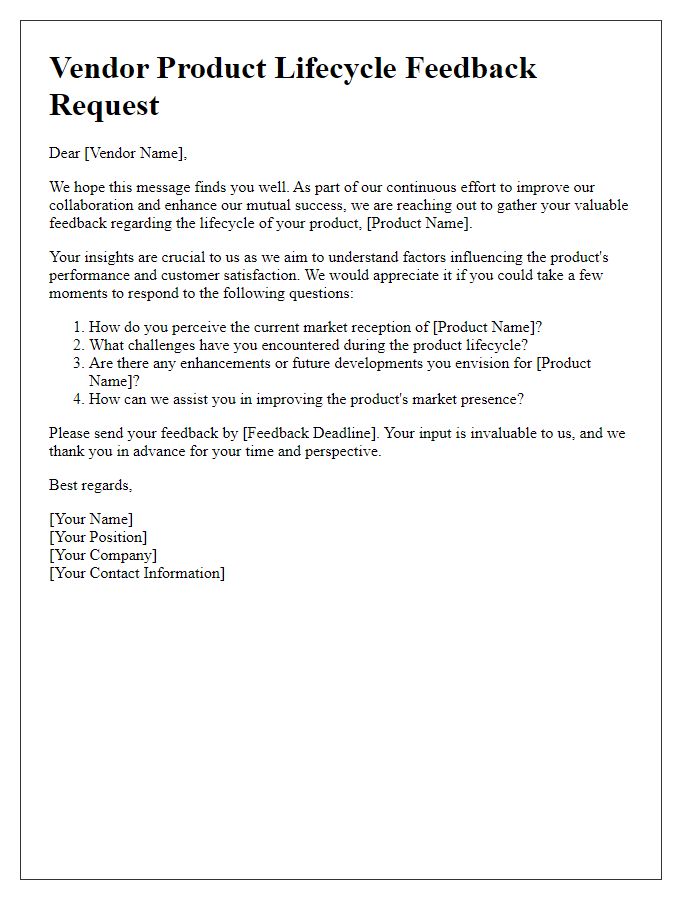 Letter template of vendor product lifecycle feedback solicitation