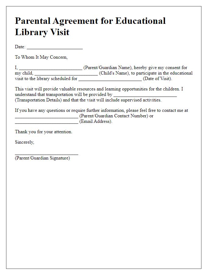 Letter template of parental agreement for educational library visit