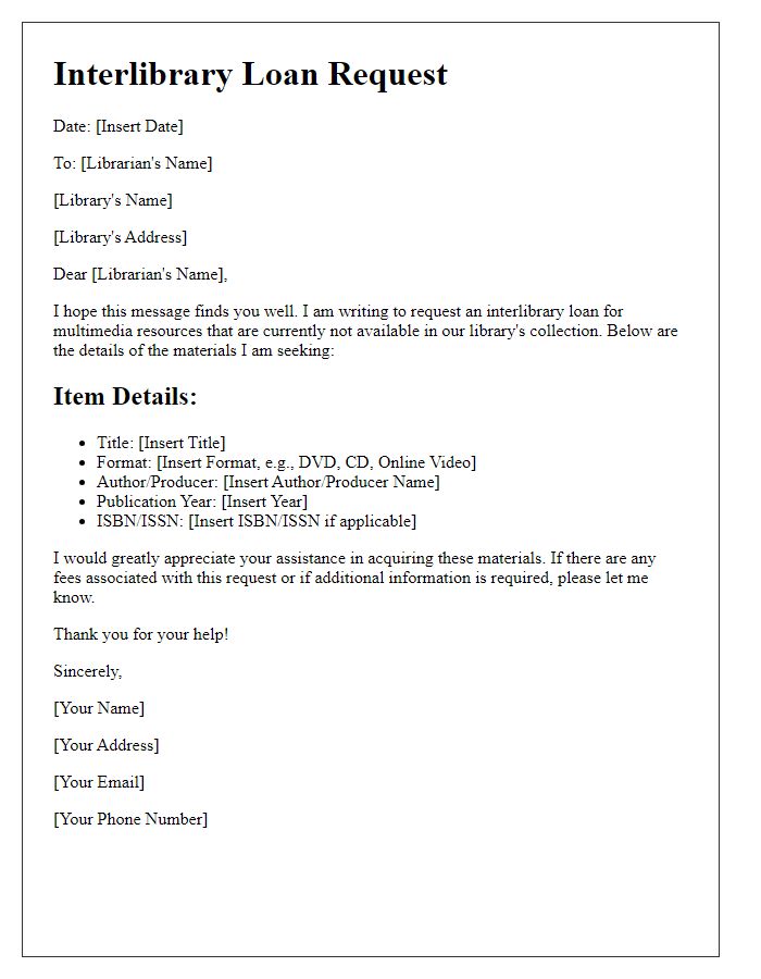 Letter template of interlibrary loan request for multimedia resources.