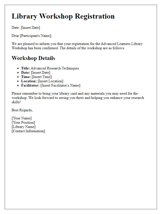 Letter template of library workshop registration for advanced learners.