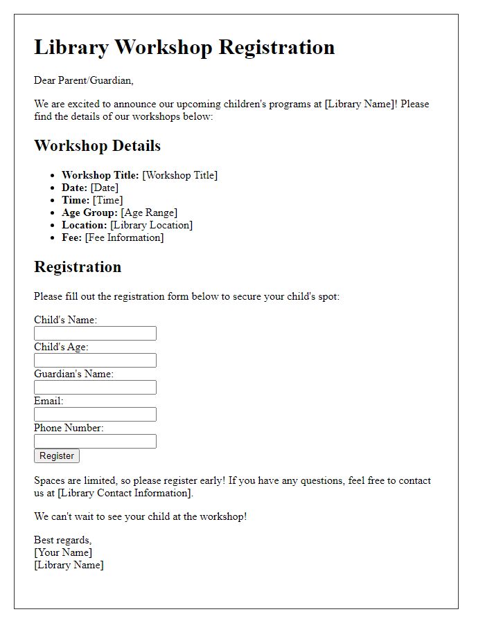 Letter template of library workshop registration for children's programs.