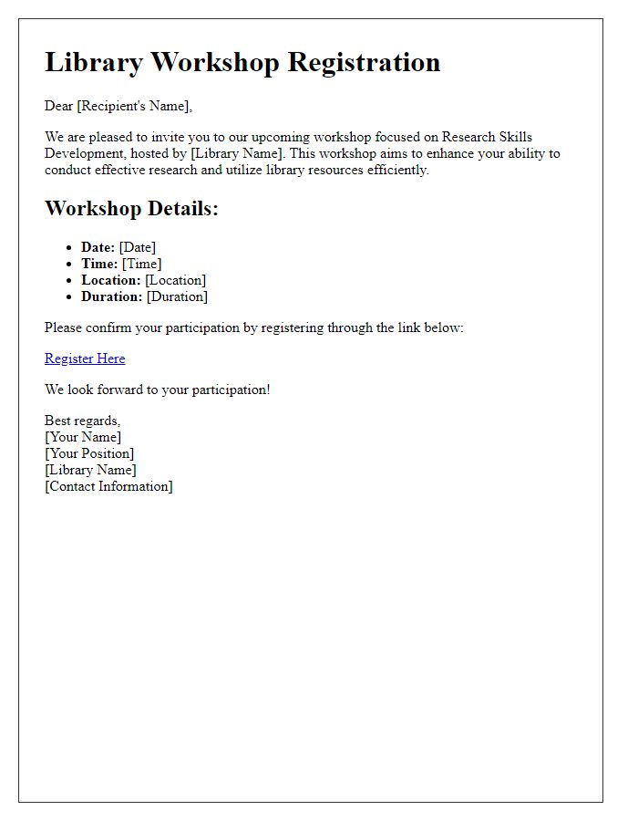 Letter template of library workshop registration for research skills development.